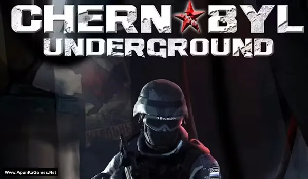 Chernobyl Underground Cover, Poster, Full Version, PC Game, Download Free