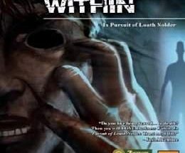 Darkness Within: In Pursuit of Loath Nolder