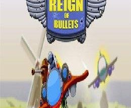 Reign of Bullets