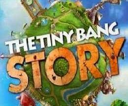 The Tiny Bang Story