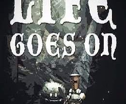 Life Goes On