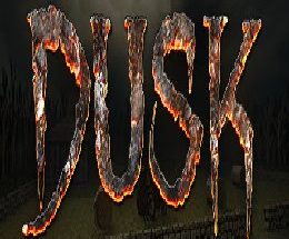 DUSK