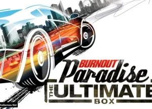 Burnout Paradise: The Ultimate Box