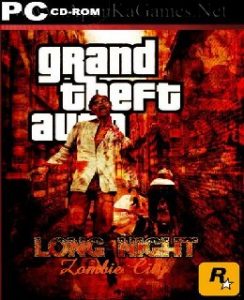 GTA Long Night Zombie City