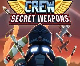 Bomber Crew Secret Weapons