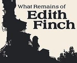 What Remains of Edith Finch