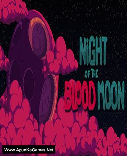 Night of the Blood Moon Cover, Poster, Full Version, PC Game, Download Free