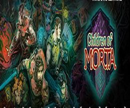 Children of Morta