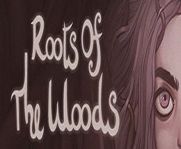 Roots Of The Woods