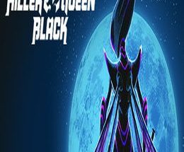Killer Queen Black