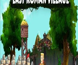 The Last Roman Village