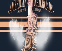 American Railroads – Summit River and Pine Valley