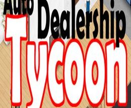 Auto Dealership Tycoon