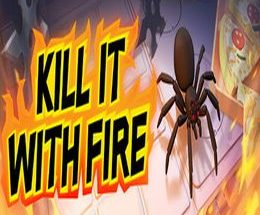 Kill It With Fire