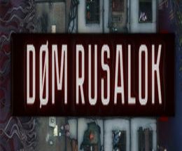 DOM RUSALOK
