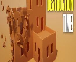 Destruction Time!