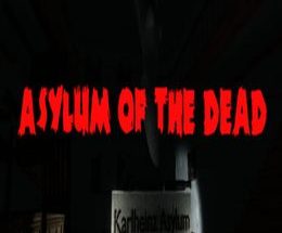 Asylum of the Dead