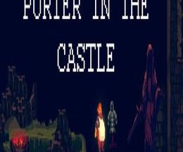 Porter in the Castle