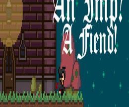 An Imp? A Fiend!