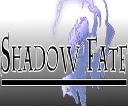 Shadow Fate