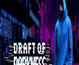 Draft of Darkness
