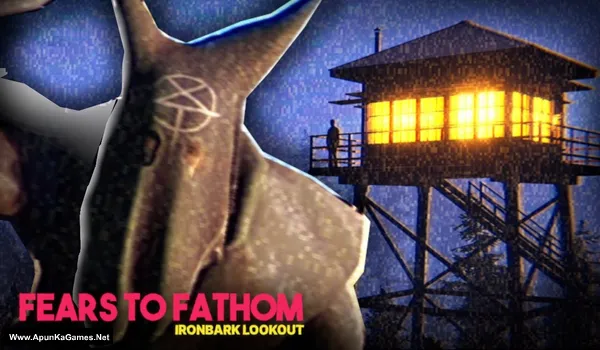 Fears to Fathom: Ironbark Lookout Cover/Poster, images, photo