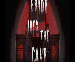 Bride into the Cave