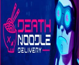 Death Noodle Delivery