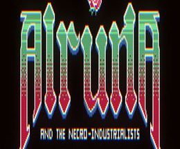 Alruna and the Necro-Industrialists