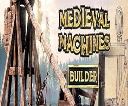 Medieval Machines Builder