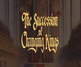 The Succession of Changing Kings