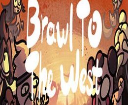 Brawl To The West