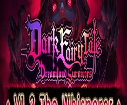 Dark Fairy Tale: Dreamland Survivors