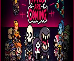 Noobs Are Coming