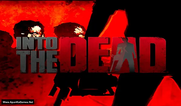 Into the Dead 1 Cover, Poster, PC Game, Download Free