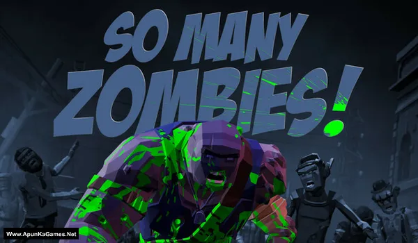 So Many Zombies Cover, Poster, Full Version, PC Game, Download Free