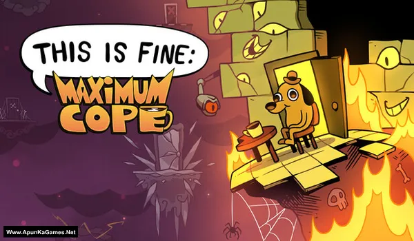 This Is Fine: Maximum Cope Cover, Poster, PC Game, Download Free